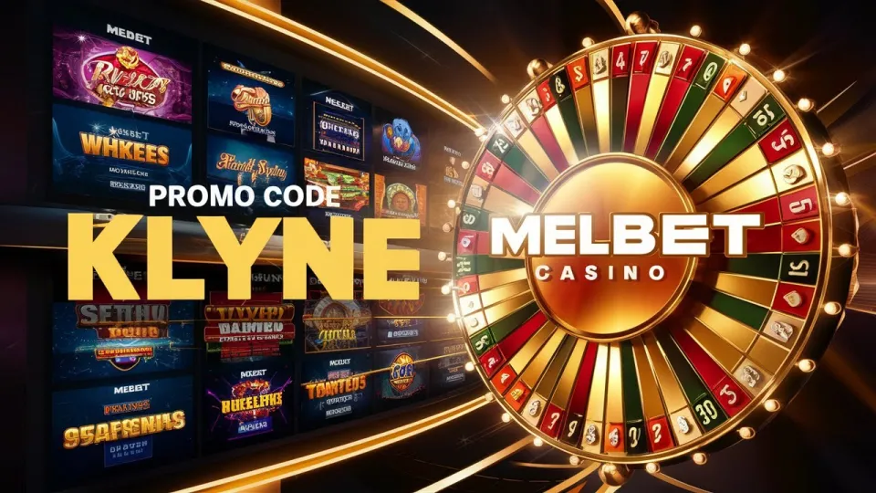 Promo Code Melbet guarantees a bonus boost when you register with KLYNE